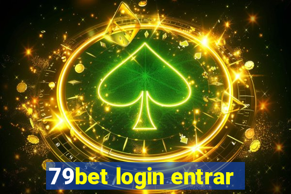 79bet login entrar